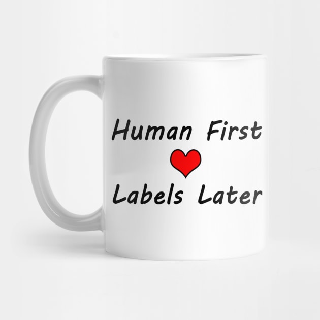Human First, Labels Later - Typography Design by art-by-shadab